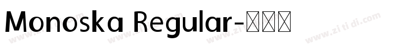 Monoska Regular字体转换